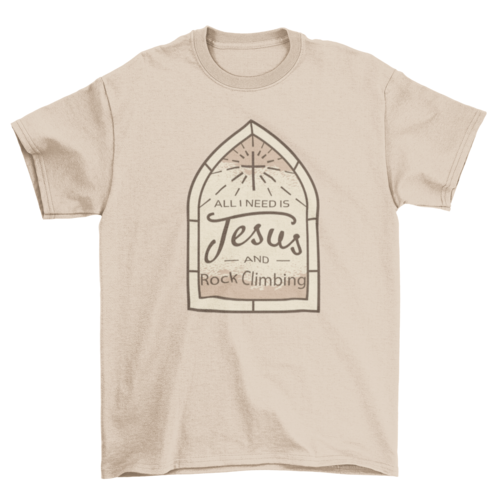 Jesus rock climbing quote t-shirt